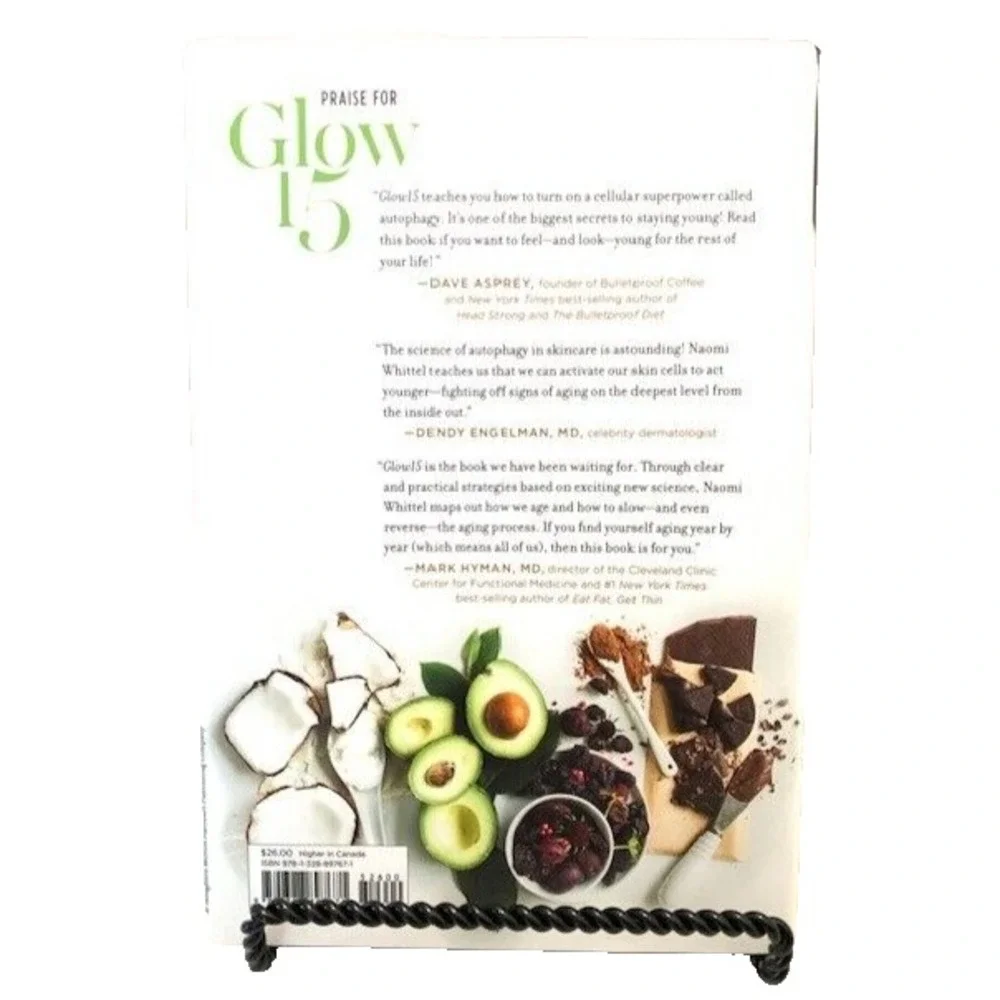 Glow 15 Science Based Weight Loss Naomi Whittel 1st Edition Signed HC DJ Book